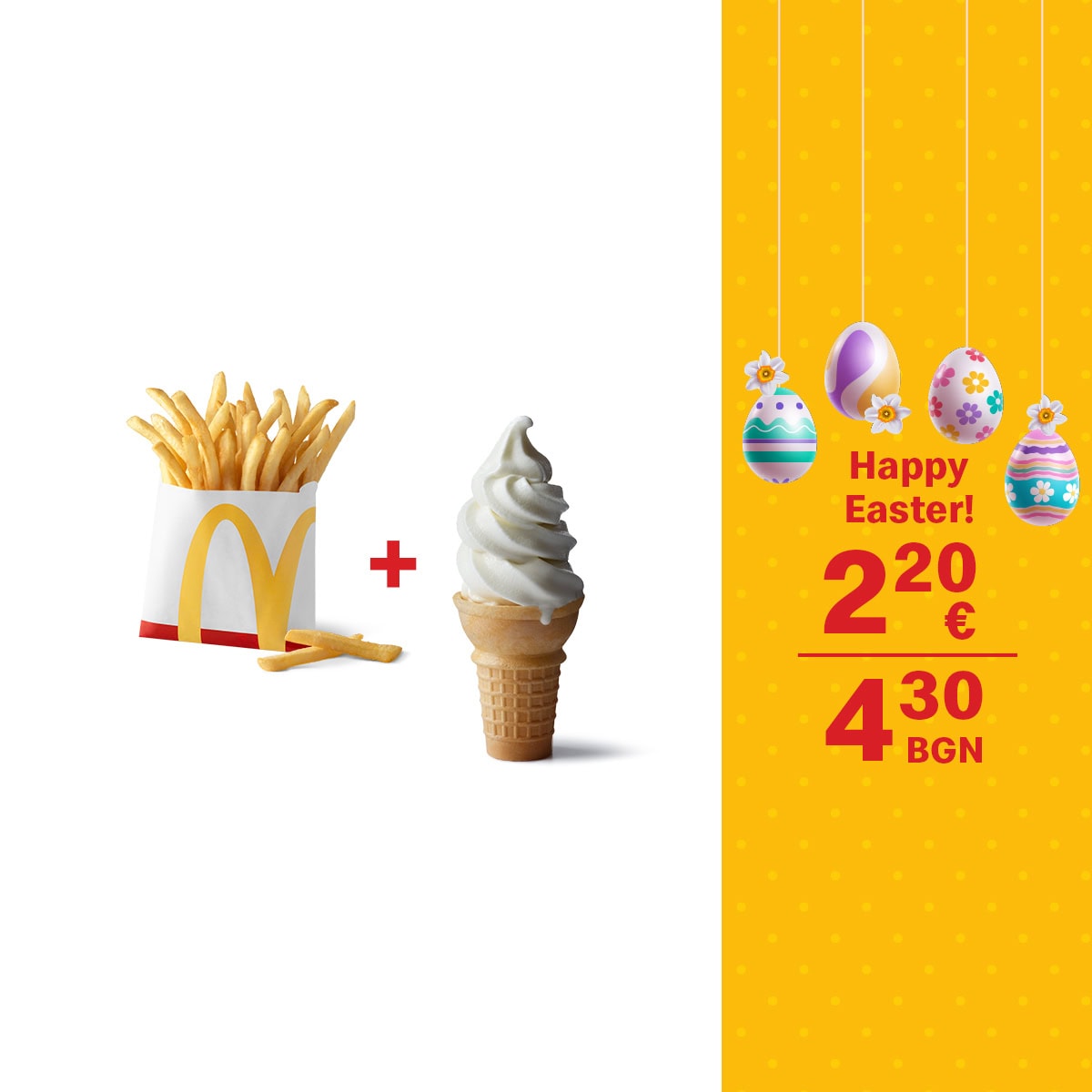 367_Easter_OffersEN1200x1200_McDonald's 1